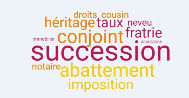 Droits de succession : démêler le vrai du faux